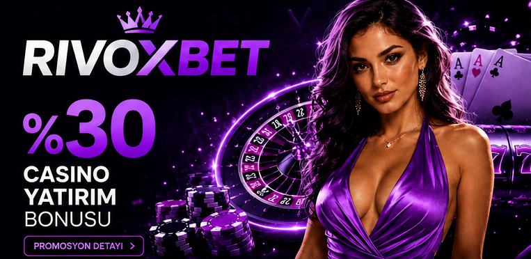 Rivoxbet - Rivoxbet Giriş 2 Rivoxbet Giriş